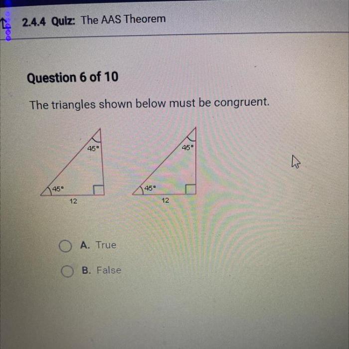 The triangles shown below may not be congruent